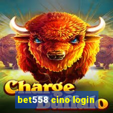 bet558 cino login